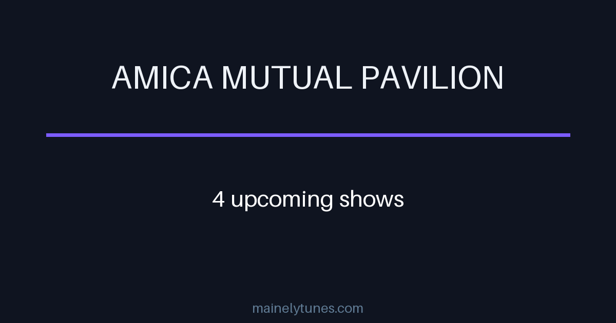 Photo of Amica Mutual Pavilion