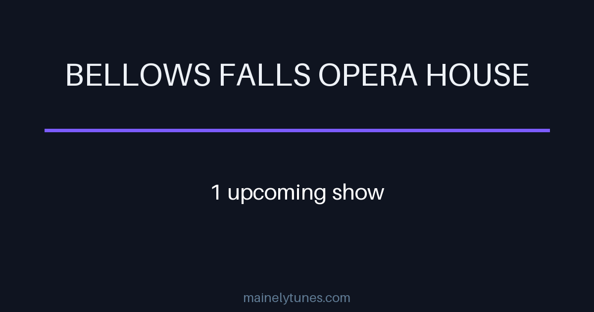 Photo of Bellows Falls Opera House