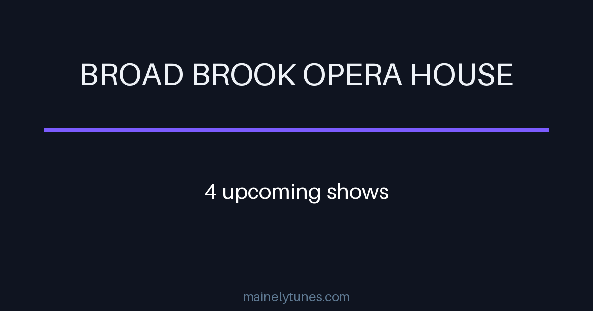 Photo of Broad Brook Opera House
