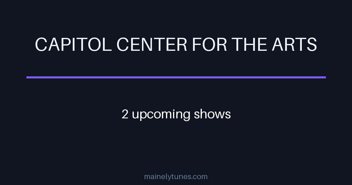 Photo of Capitol Center for the Arts