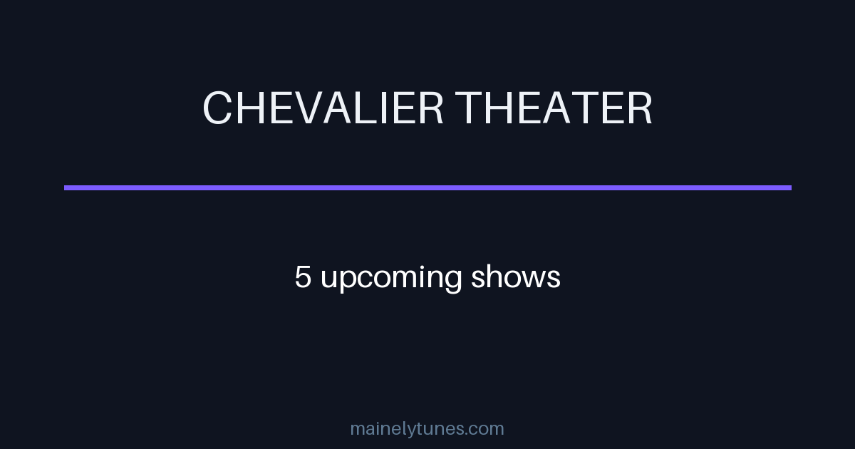 Photo of Chevalier Theater