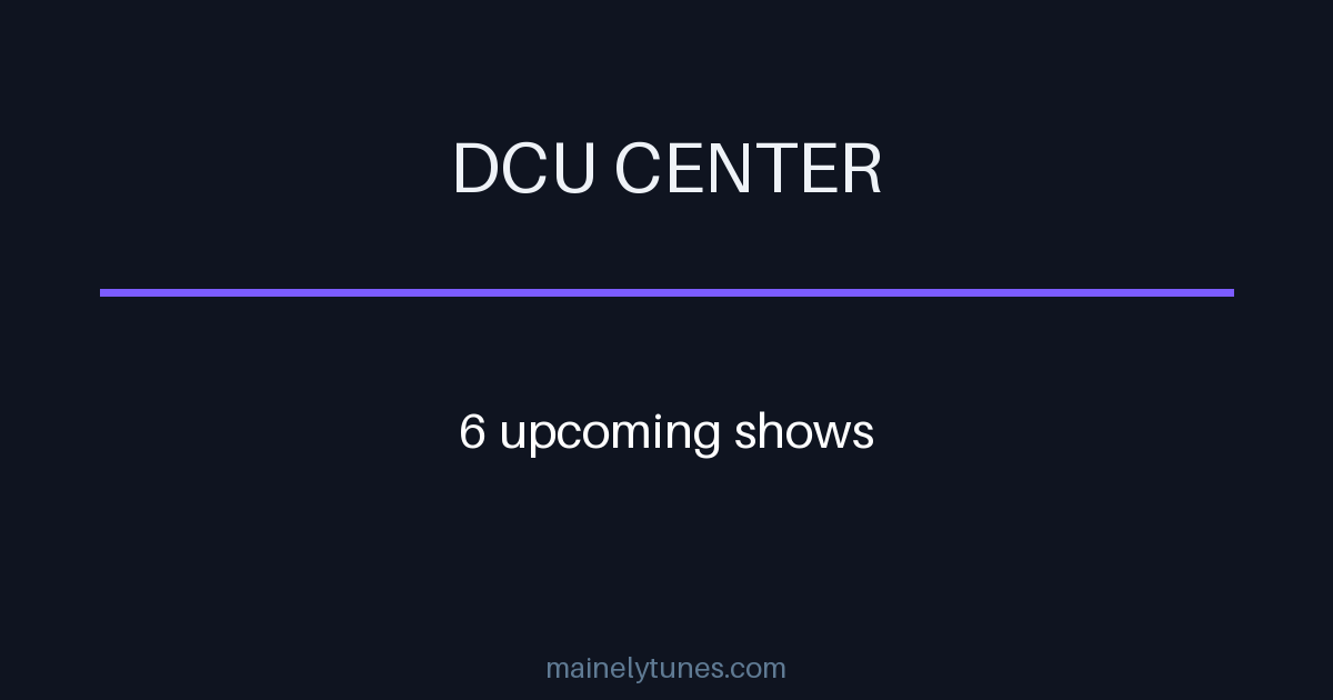 Photo of DCU Center