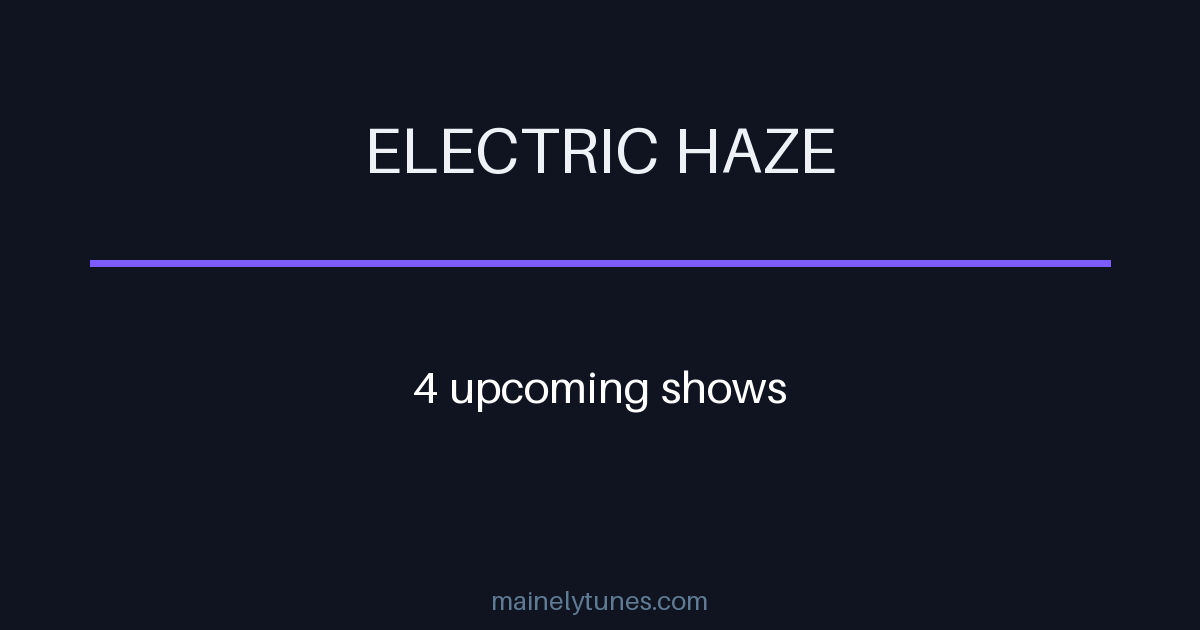 Photo of Electric Haze
