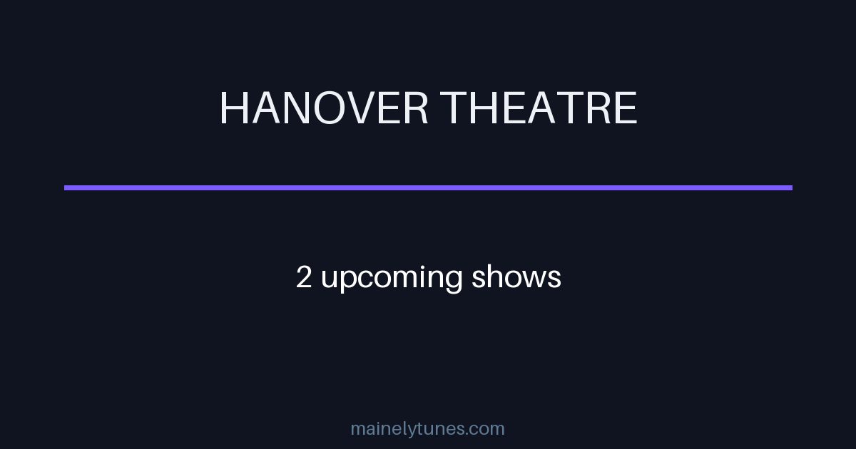 Photo of Hanover Theatre