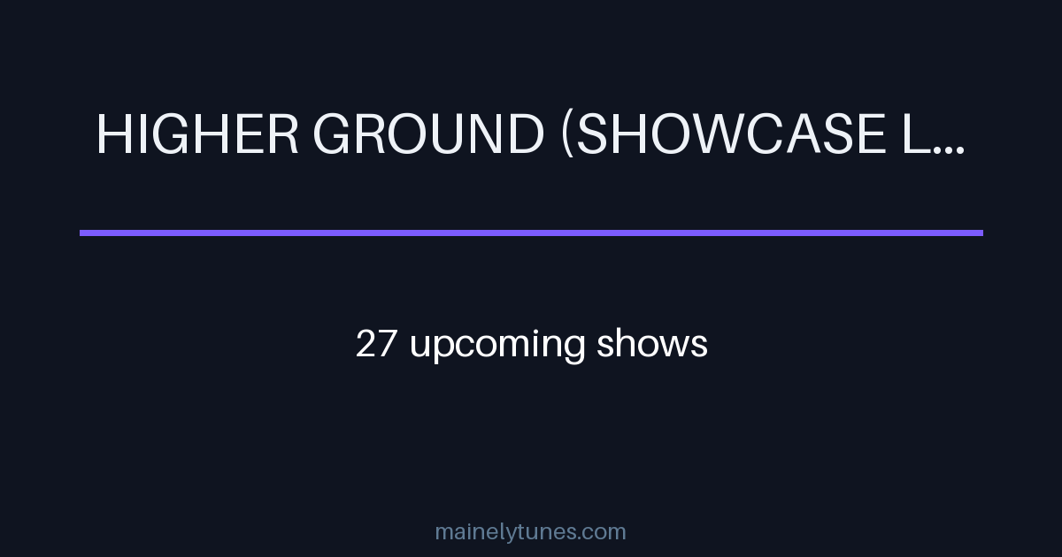 Photo of Higher Ground (Showcase Lounge)