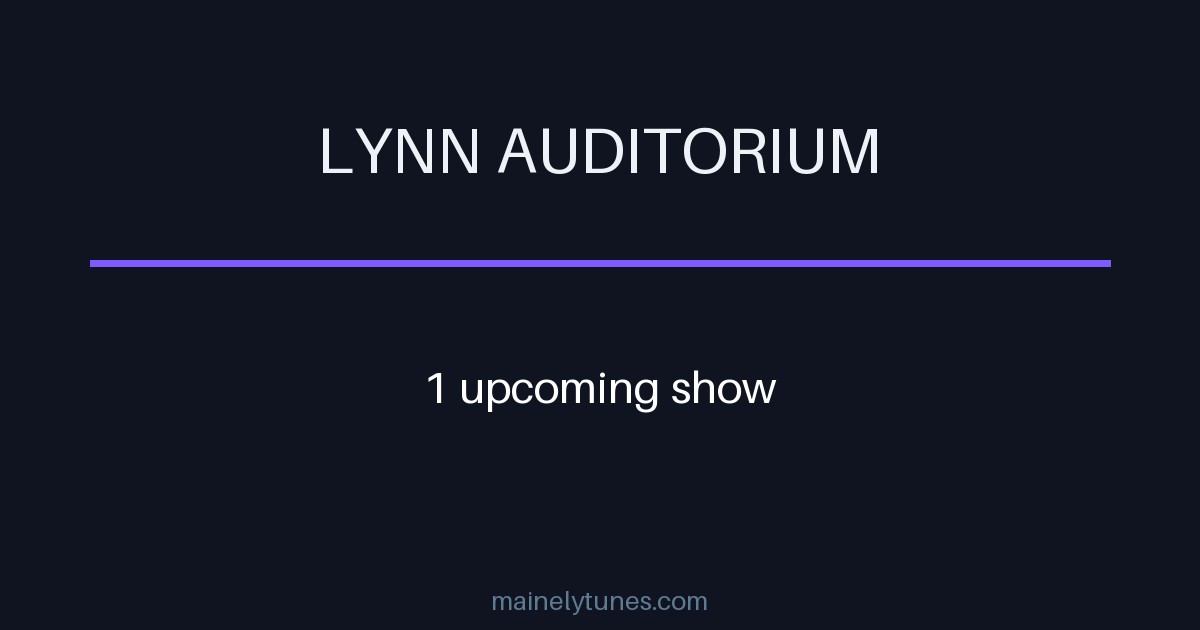 Photo of Lynn Auditorium