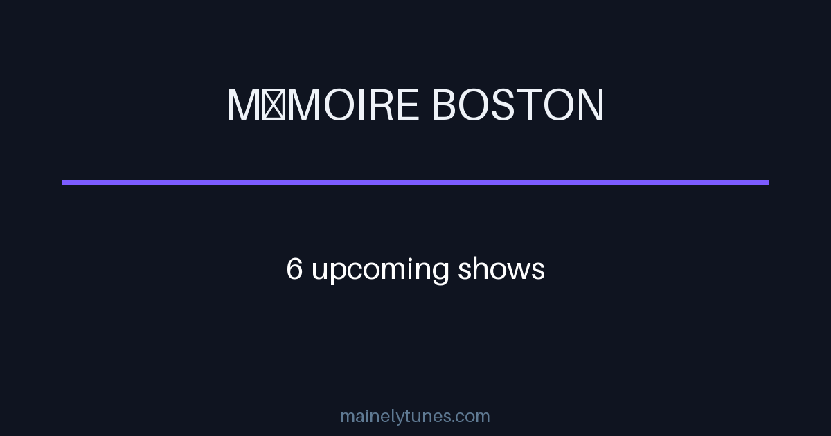 Photo of Mémoire Boston