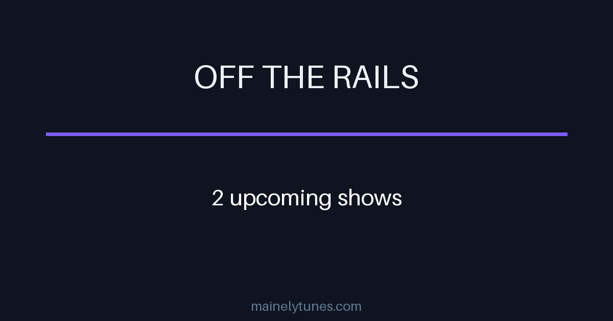 Photo of Off The Rails