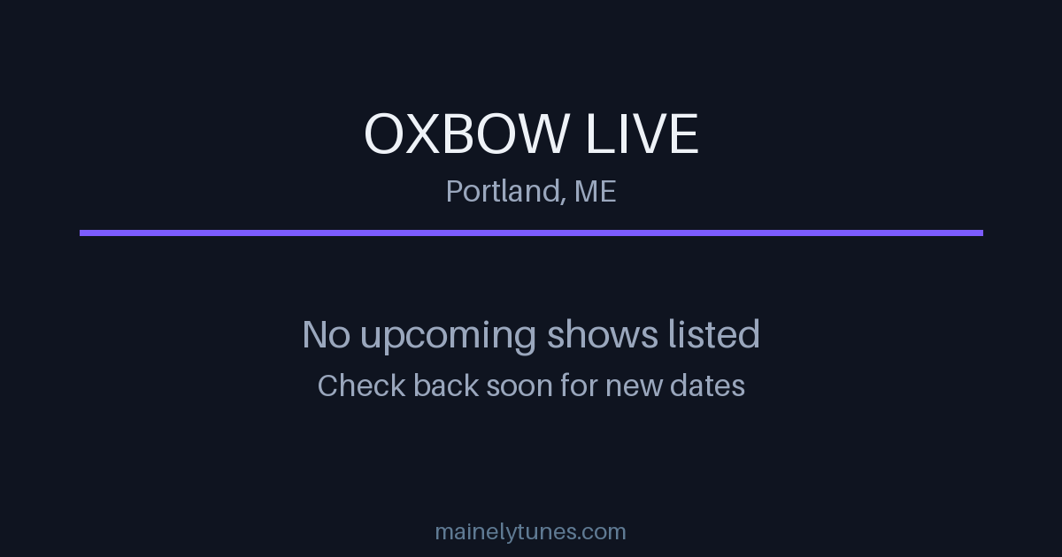 Photo of Oxbow Live