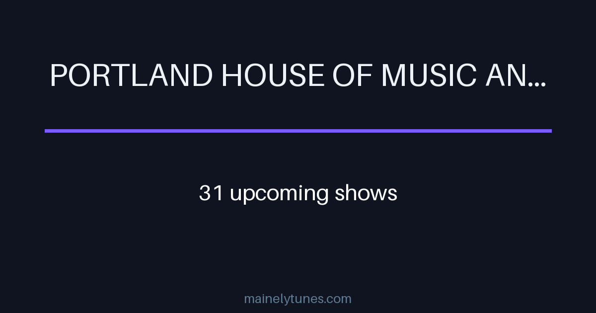 Photo of Portland House of Music and Events (HOME)