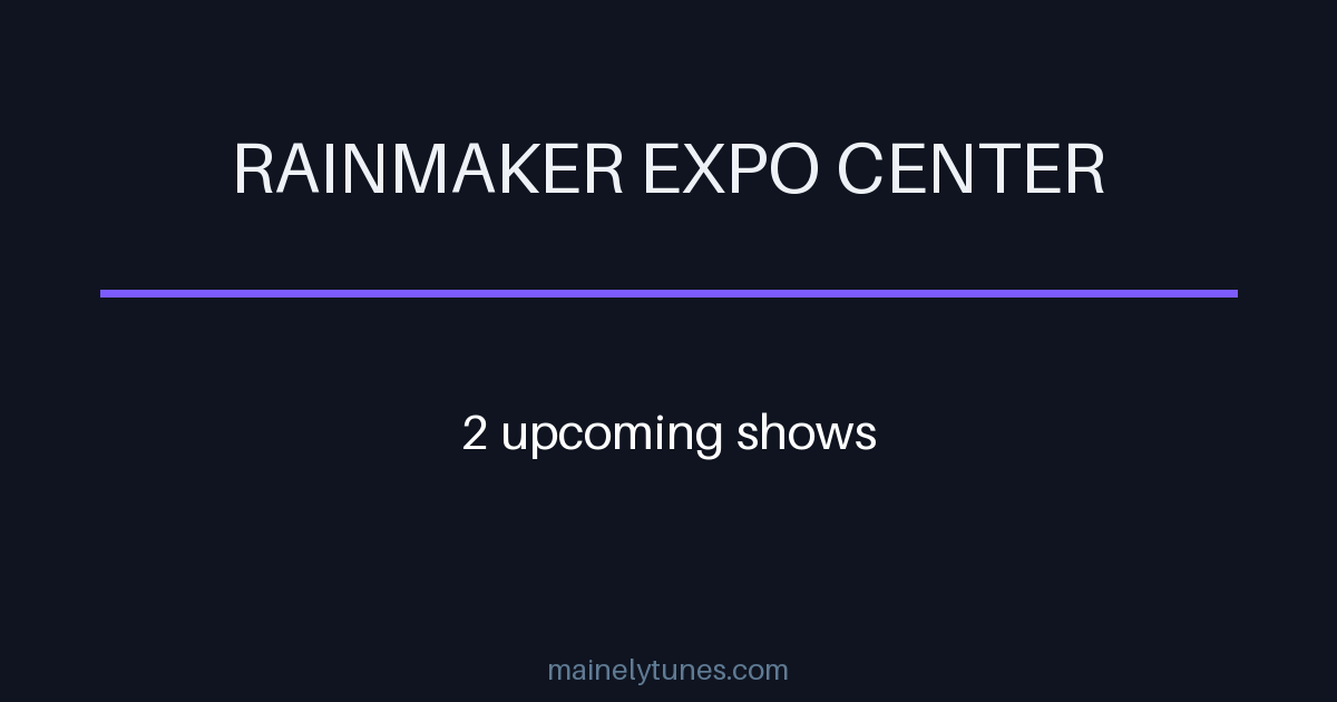 Photo of Rainmaker Expo Center