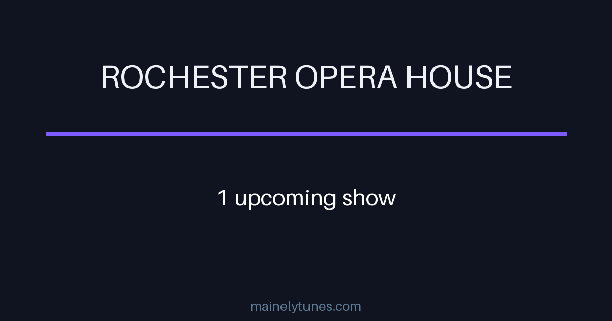 Photo of Rochester Opera House