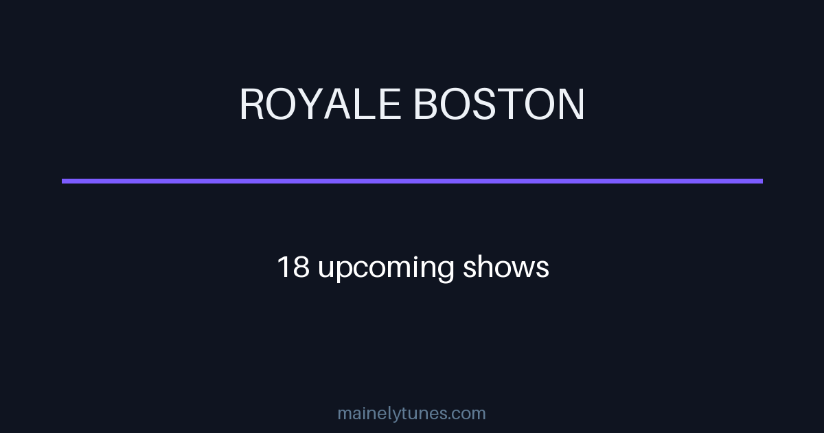 Photo of Royale Boston