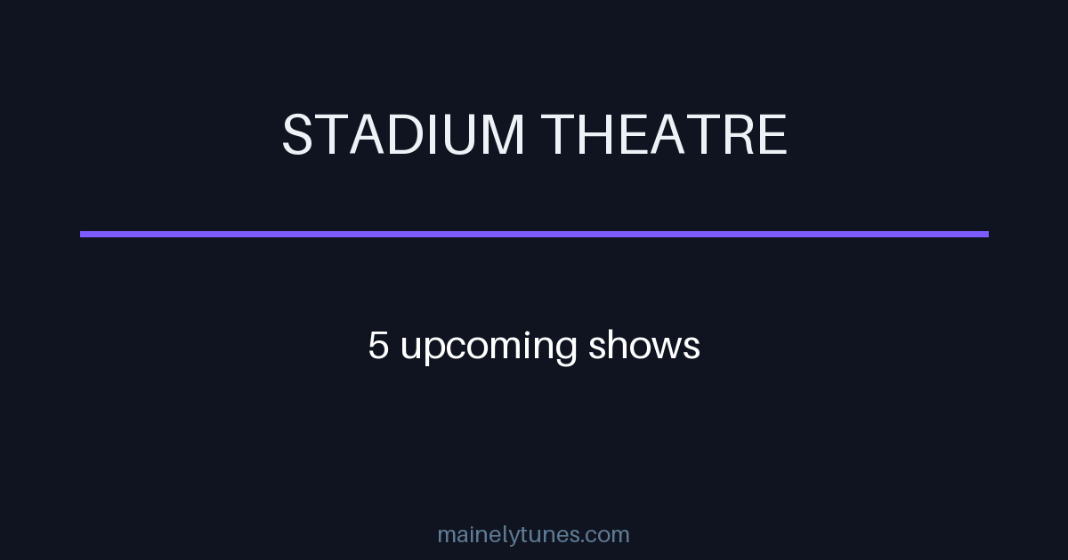 Photo of Stadium Theatre