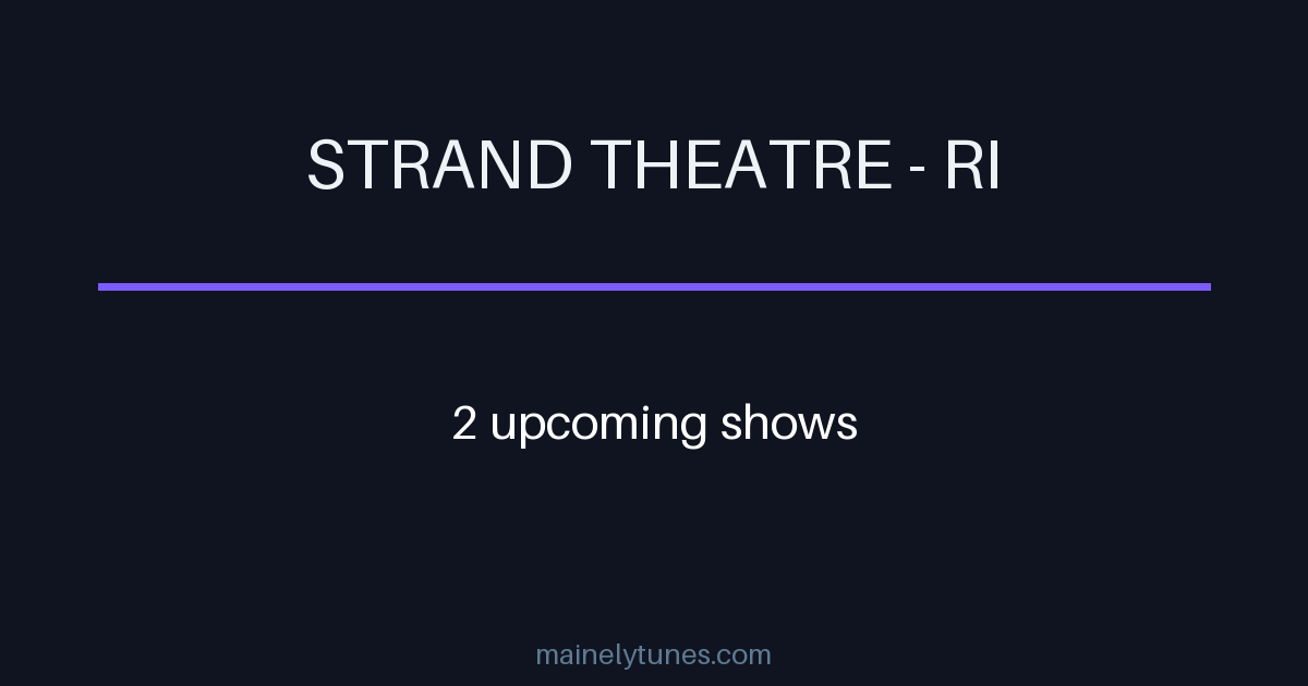Photo of Strand Theatre - RI
