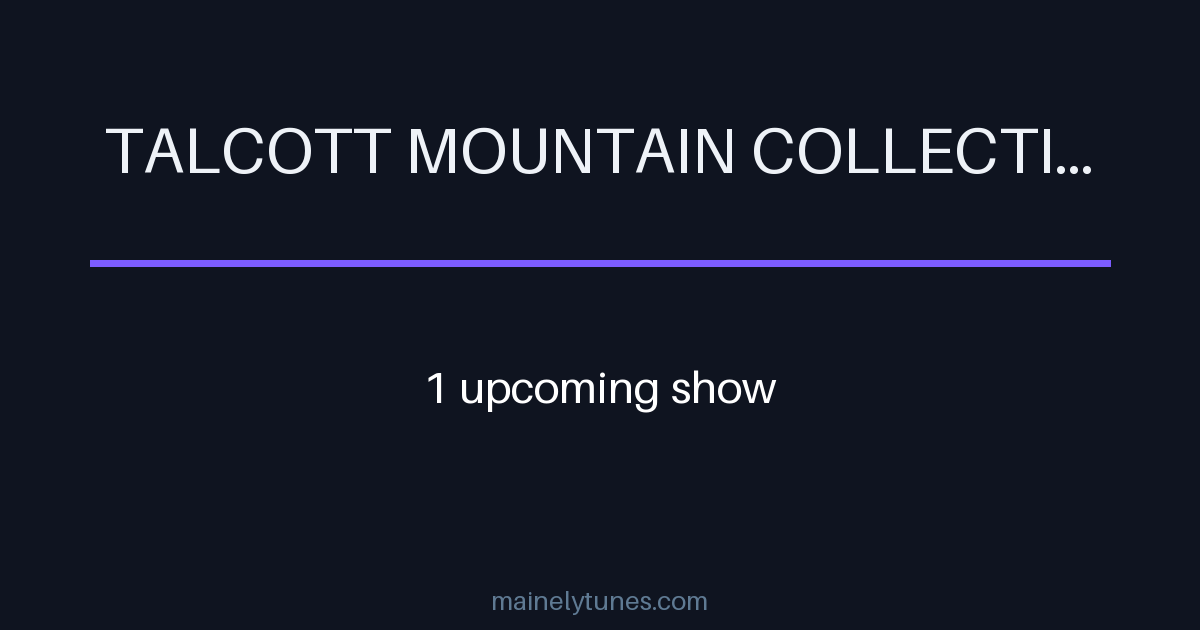 Photo of Talcott Mountain Collective
