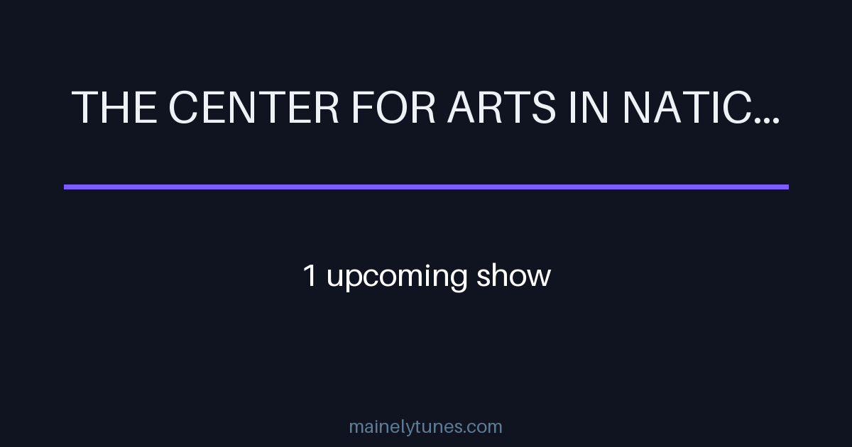 Photo of The Center for Arts in Natick (TCAN)