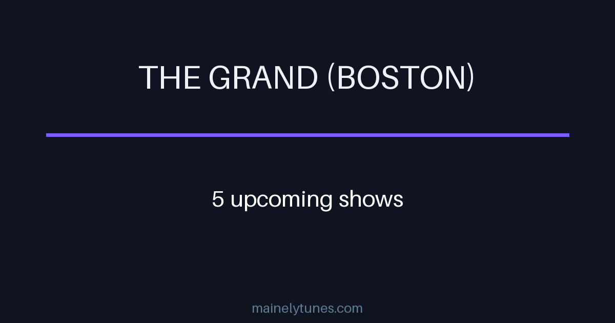 Photo of The Grand (Boston)