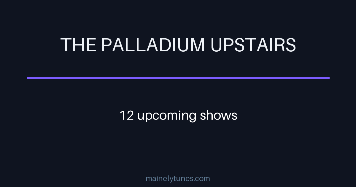 Photo of The Palladium Upstairs